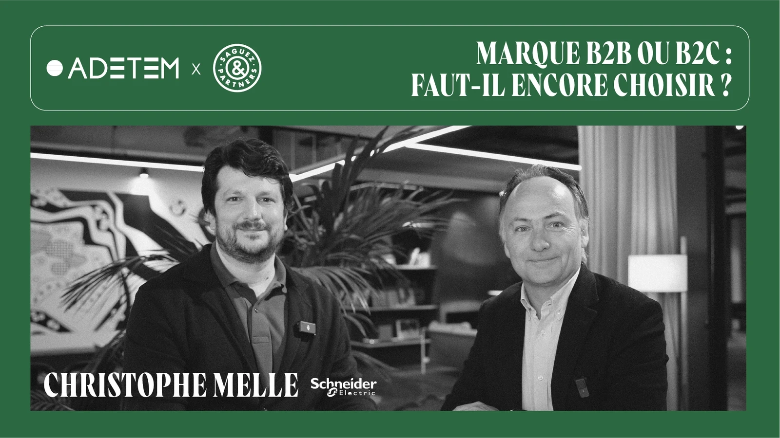 Photo de Thibault Saguez et Christophe Melle, Schneider France, invité du podcast Brands&Expresso.